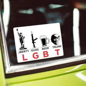 Autocollant Vinyle Trump & Liberty Guns Beer LGBT Pride